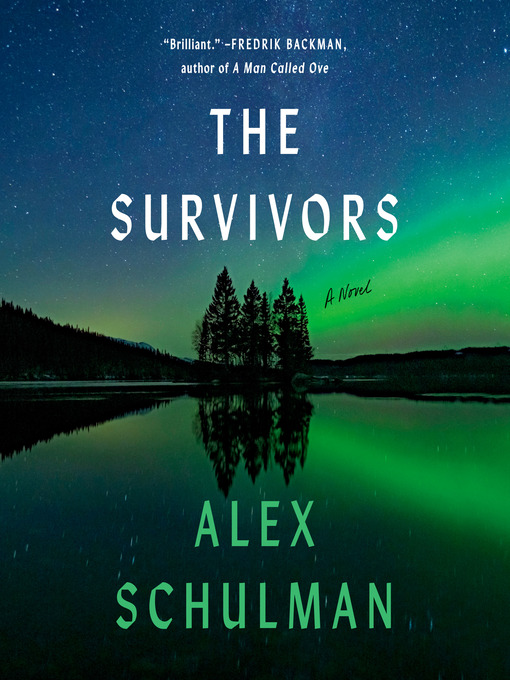 Title details for The Survivors by Alex Schulman - Available